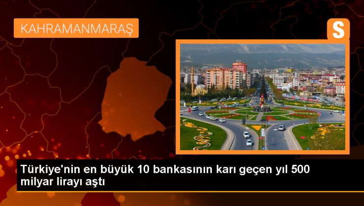 Bankacılık sektöründeki en yüksek aktif büyüklüğe sahip 10 banka geçen yıl rekor kırdı