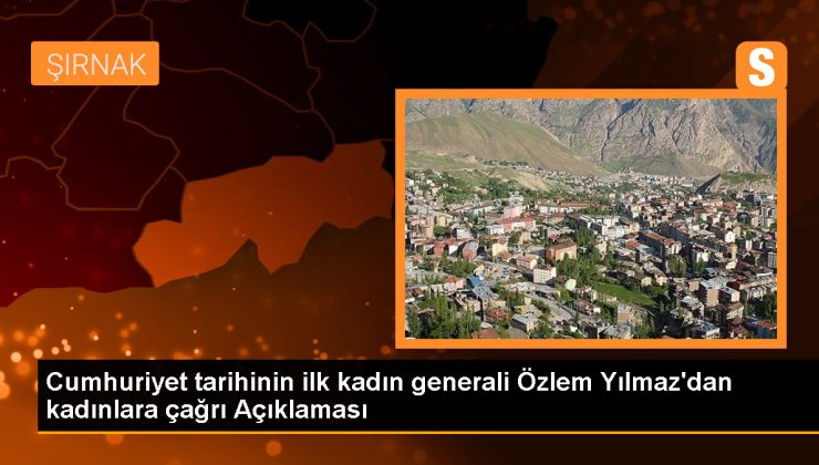 Cumhuriyet Tarihinin İlk Kadın Generali Tuğgeneral Özlem Yılmaz