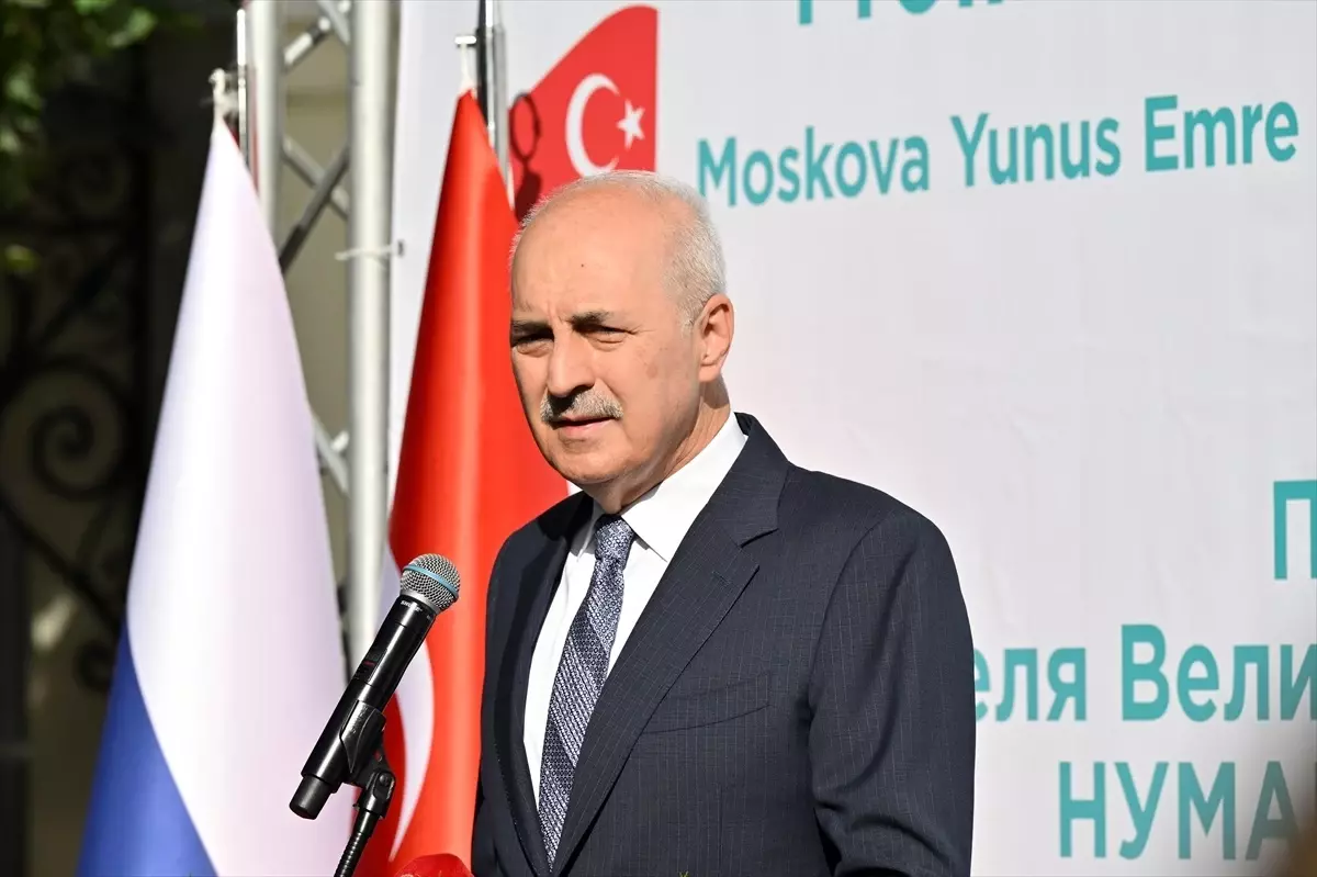 TBMM Başkanı Kurtulmuş’tan Moskova’da Türkçe Eğitimi Vurgusu