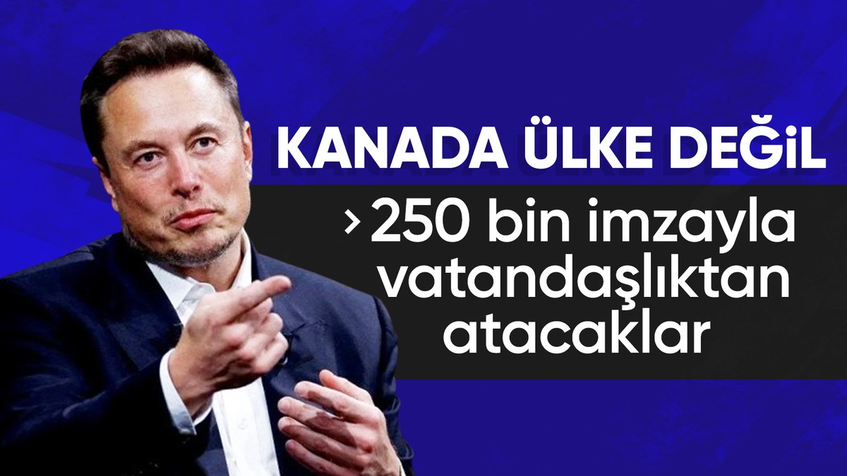 Kanada’da Musk’ın vatandaşlığının iptali için başlatılan kampanyada son durum